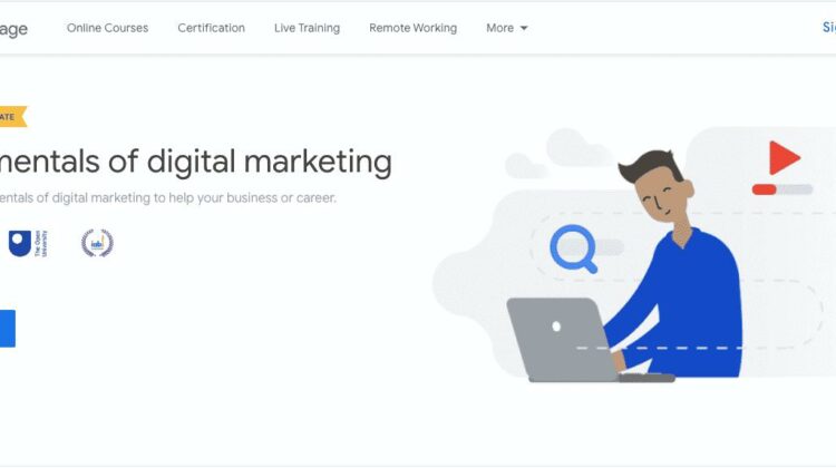 Khóa học Digital Marketing của Google nhận chứng chỉ của Google, bạn đã biết chưa?