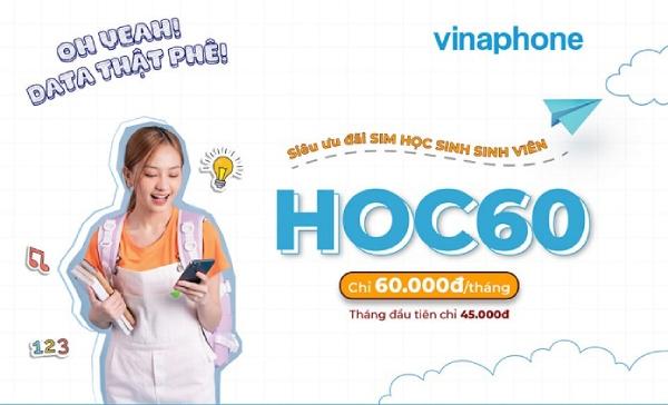Ưu đãi sim sinh viên với gói HOC60 VinaPhone
