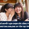 Tổng Hợp Các Công Ty Marketing Online Uy Tín Tại TPHCM Giá Rẻ Mà Bạn Nên Ưu Tiên Lựa Chọn