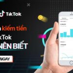 Hướng dẫn cách kiếm tiền trên TikTok | Bạn nên biết - ADPIA