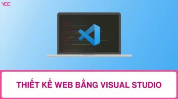 Hướng dẫn thiết kế web bằng Visual Studio 2023