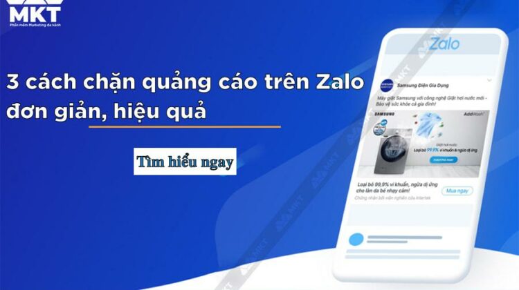3 Cách chặn quảng cáo trên Zalo cho điện thoại, PC