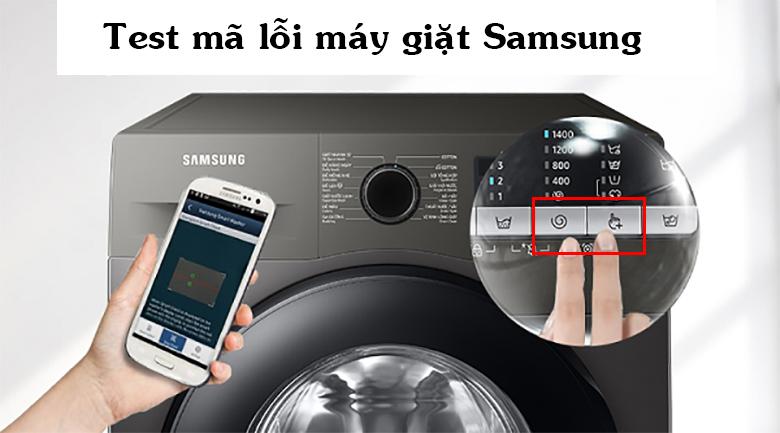 Cách test lỗi máy giặt Samsung