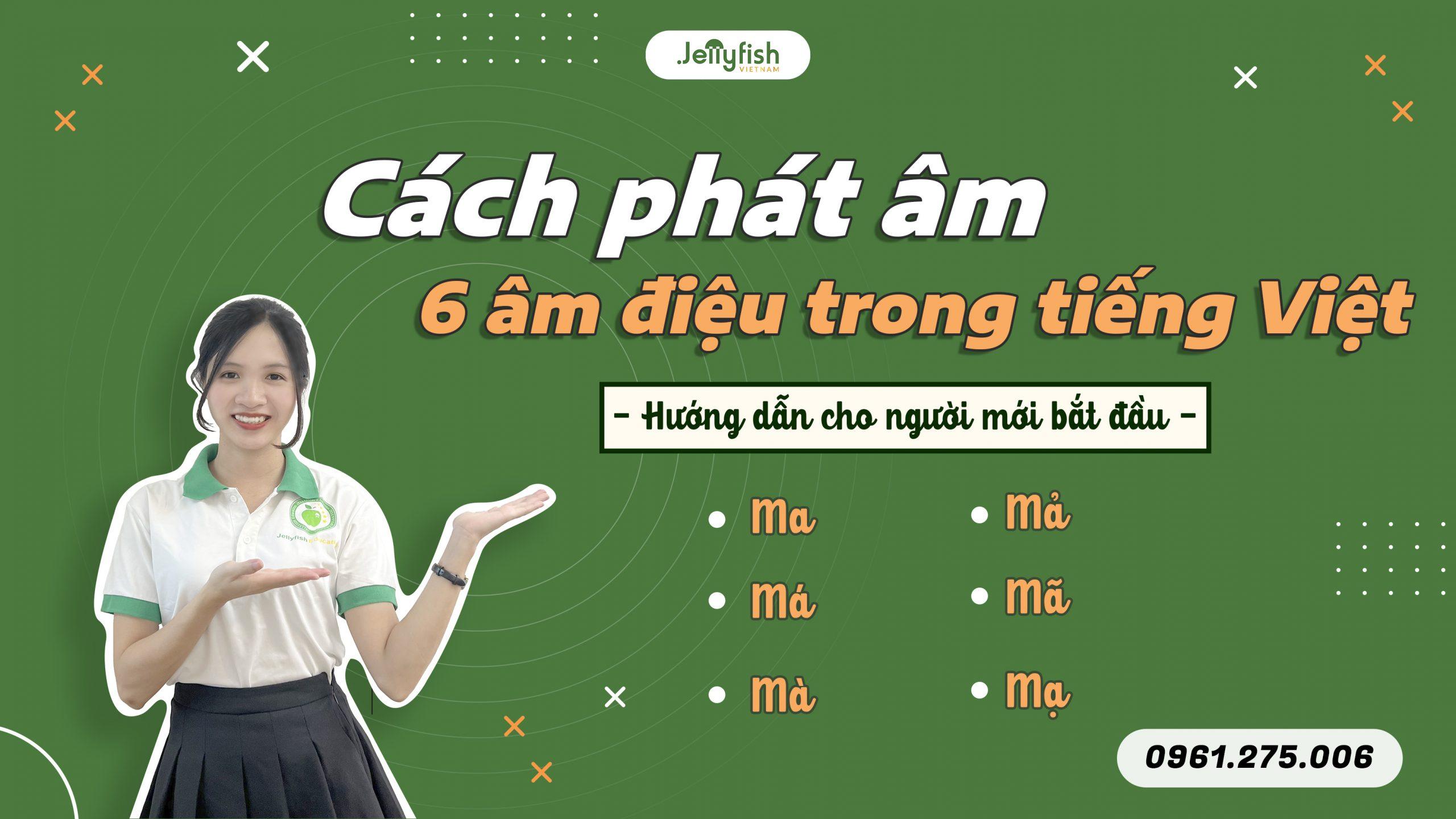 6 thanh điệu trong tiếng Việt